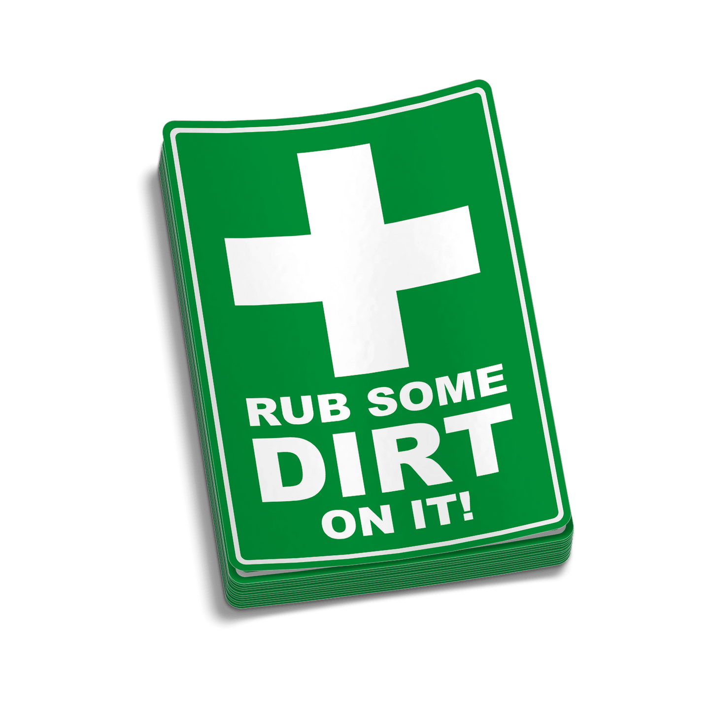 Rub Some Dirt On It - Hard Hat Decal