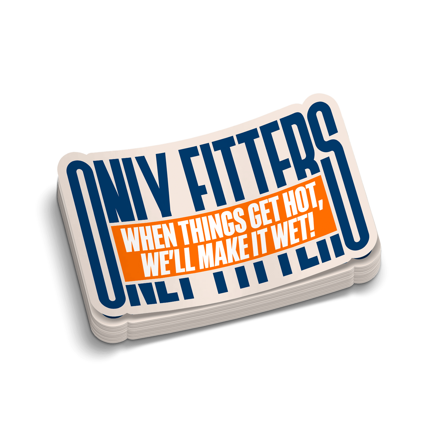 Only Fitters - Hard Hat Decal