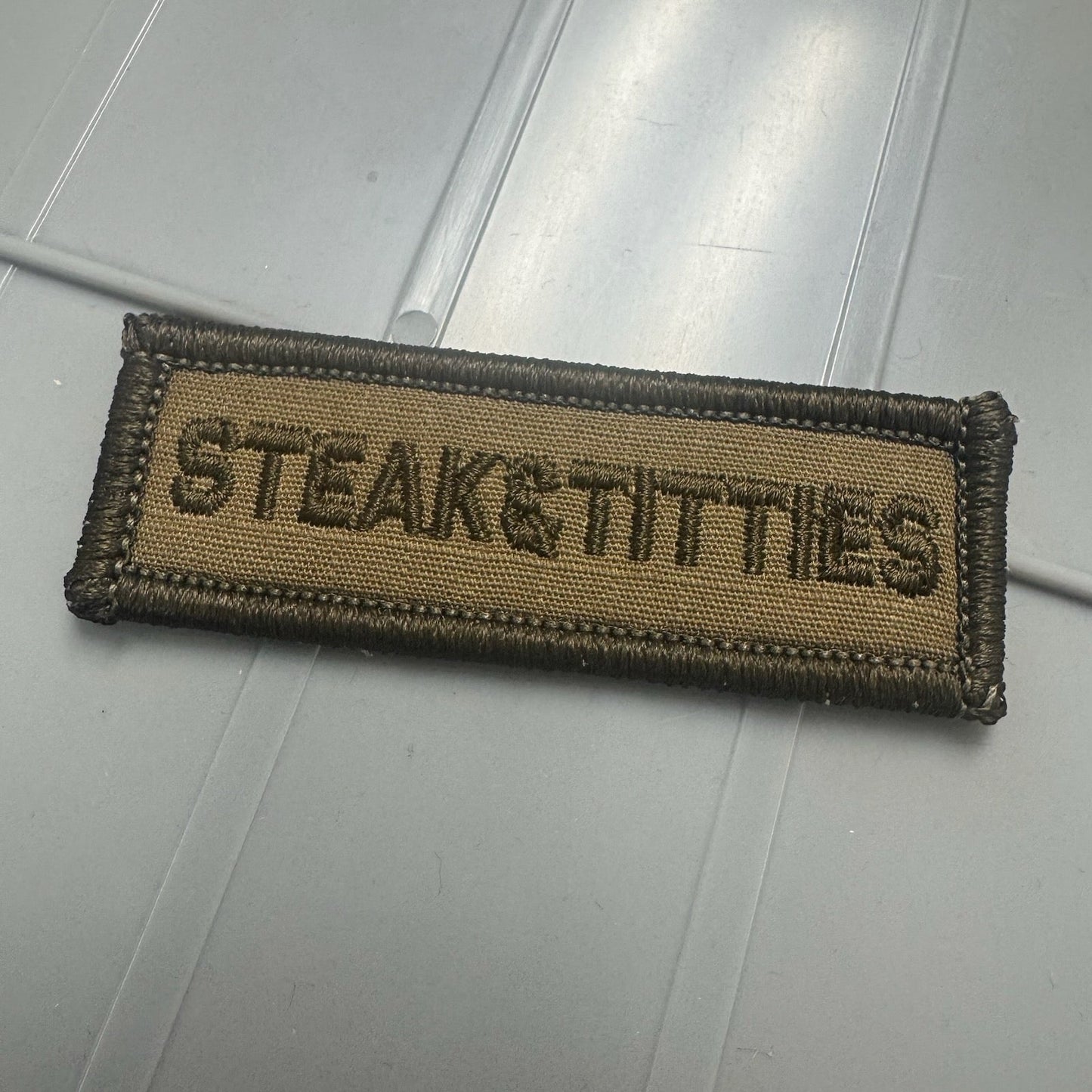 As Seen on Socials - Steak & Titties - 1x3 Patch - Coyote Brown w/CB