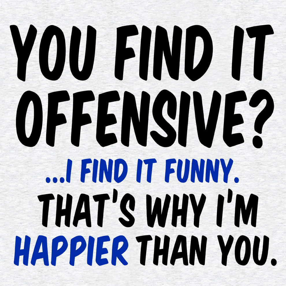 Happier Than You - Safety Yellow T-Shirt