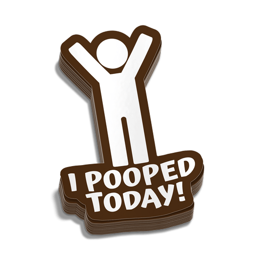 I Pooped Today Hard Hat Decal