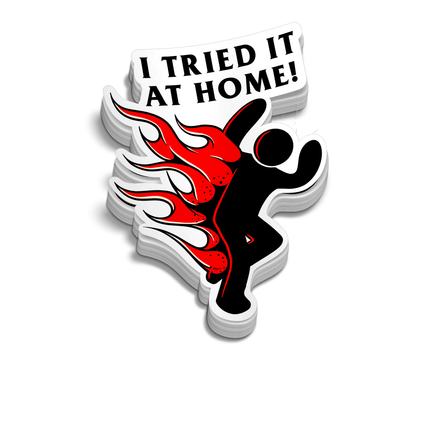 Tried It At Home Hard Hat Decal