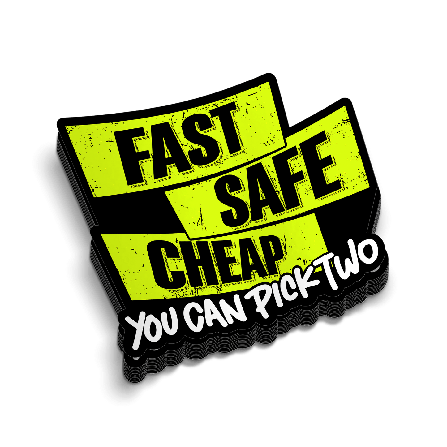 Fast Safe Cheap - Hard Hat Decal