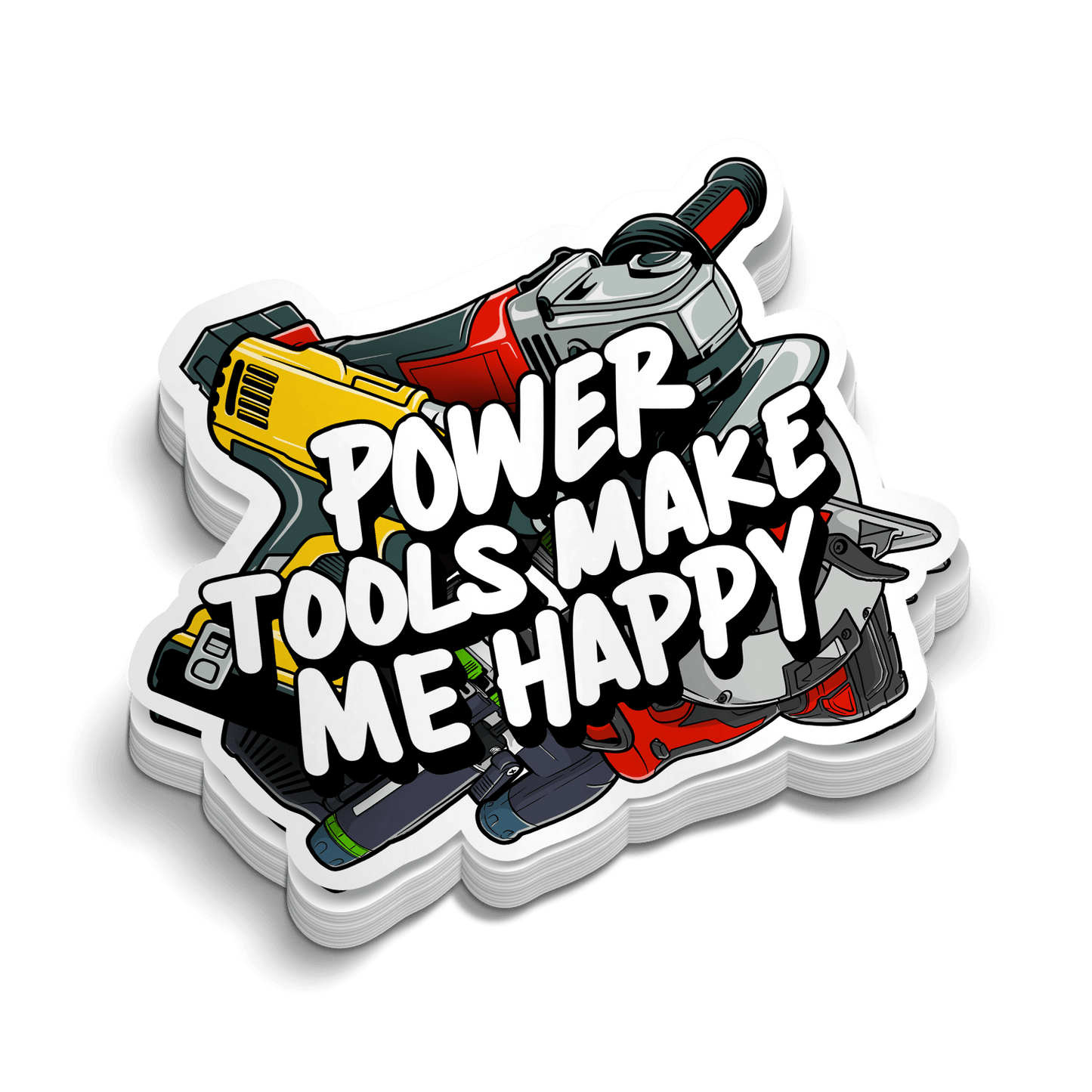 Power Tools Happy - Hard Hat Decal