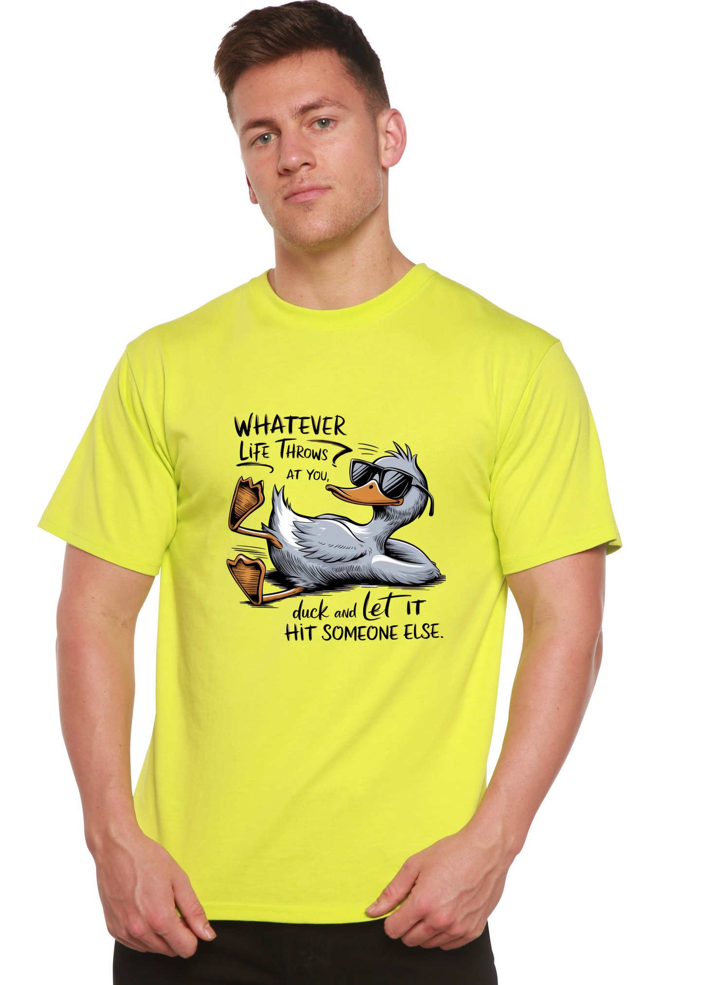 Whatever Life Throws at You Funny Unisex Bamboo/Cotton Graphic T-Shirt