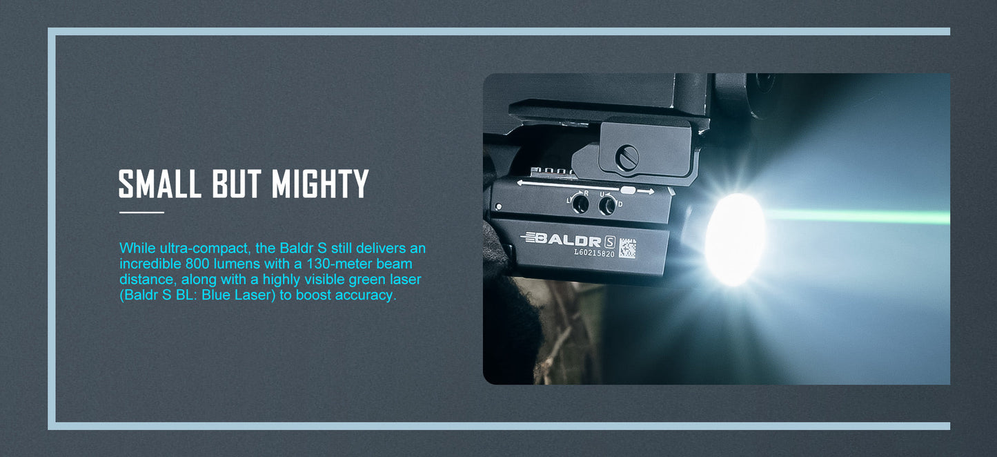 OLIGHT Baldr S Rail Mounted Light 800 Lumens