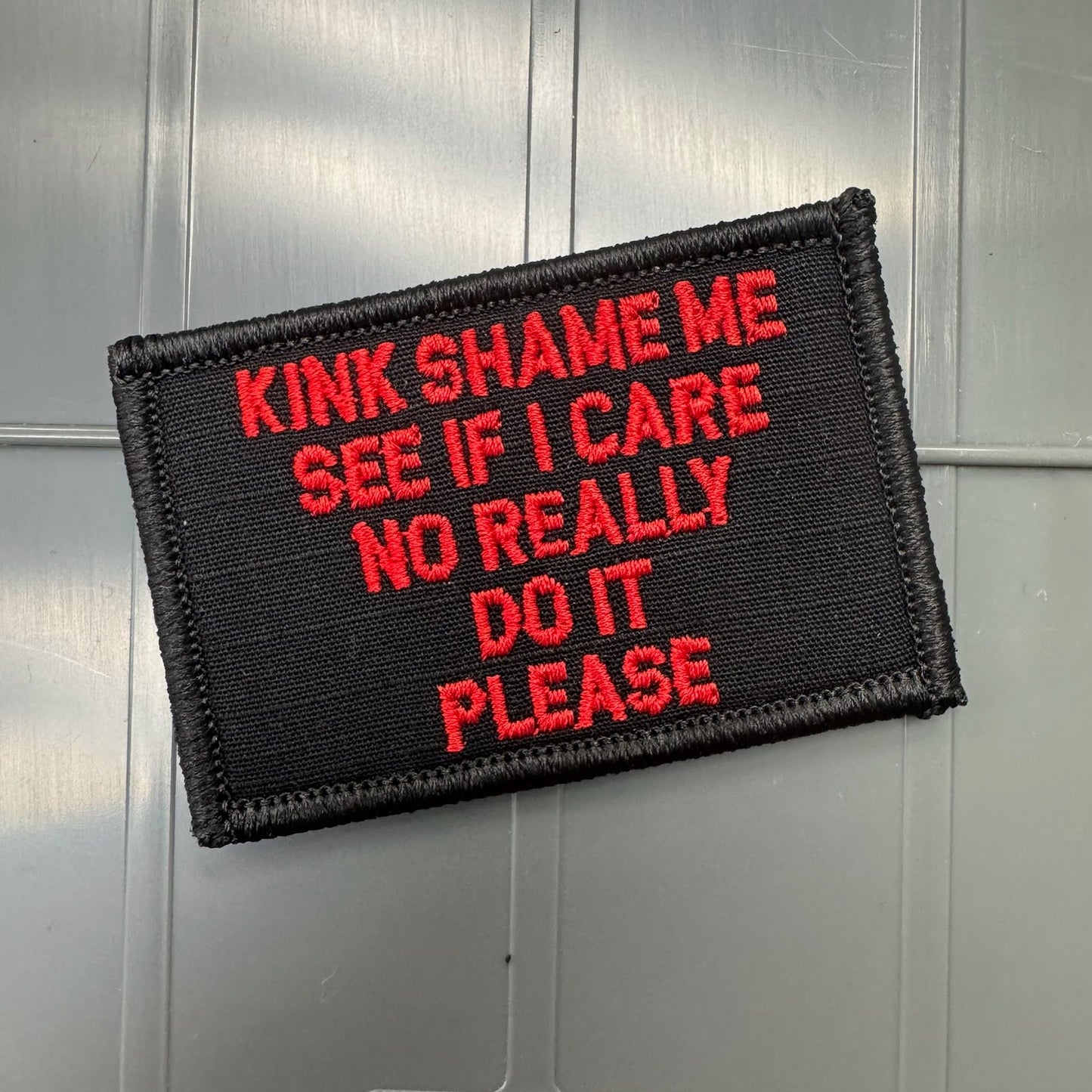 As Seen on Socials - Kink Shame Me See If I Care - No Really Do It Please - Black w/Red