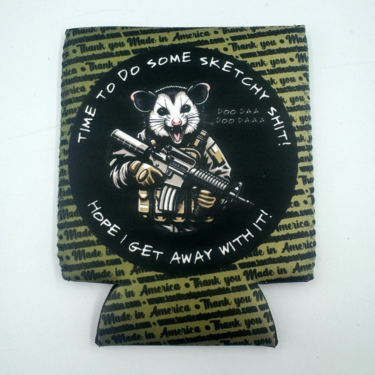 TGJ Neoprene TactiCooler - Time To Do Some Sketchy Shit - Hope I Get Away With It